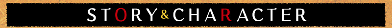 STORY&CHARACTER